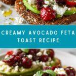 Avocado Feta Toast Recipe