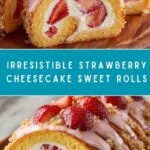 Best Strawberry Cheesecake Sweet Rolls Recipe