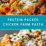 High Protein Chicken Parmesan Pasta Recipe