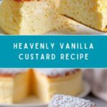 Soft and Sweet Vanilla Dessert Recipe