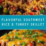 Southwest Rice and Ground Turkey Skillet Recipe