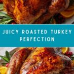 Perfect Roasted Turkey Recipe