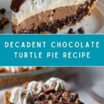 The Best Chocolate Turtle Pie Recipe
