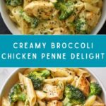 Creamy Broccoli and Chicken Penne Recipe