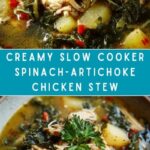Slow Cooker Spinach-Artichoke Chicken Stew Recipe