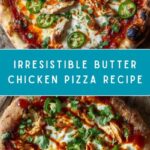 Butter Chicken Pizza Recipe
