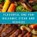 One Pan Balsamic Steak and Veggies Recipe