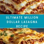 Million Dollar Lasagna Recipe