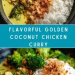 Golden Coconut Chicken Curry Recipe