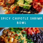 Chipotle Shrimp Bowl Recipe